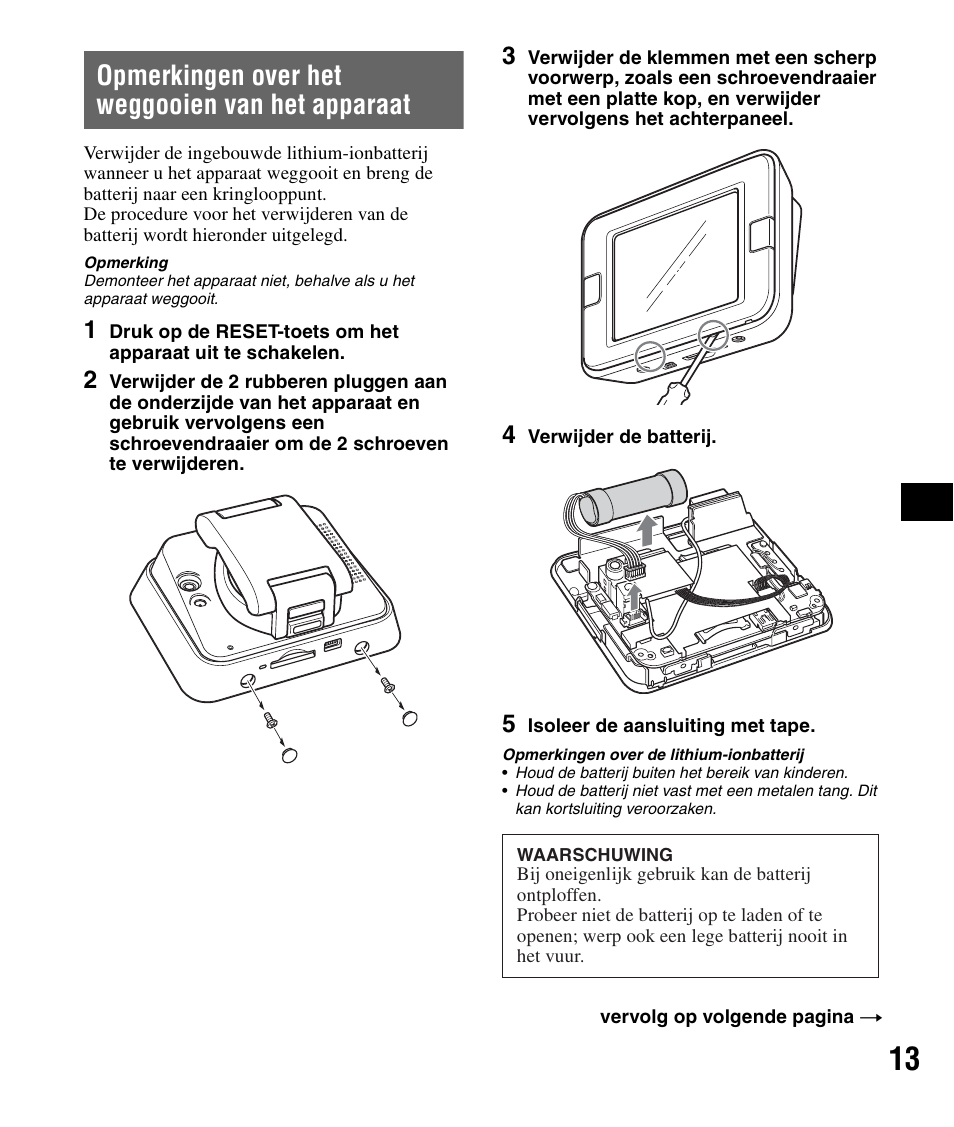 Opmerkingen over het weggooien van het apparaat, Opmerkingen over het weggooien van het, Apparaat | Sony NV-U72TW User Manual | Page 55 / 116