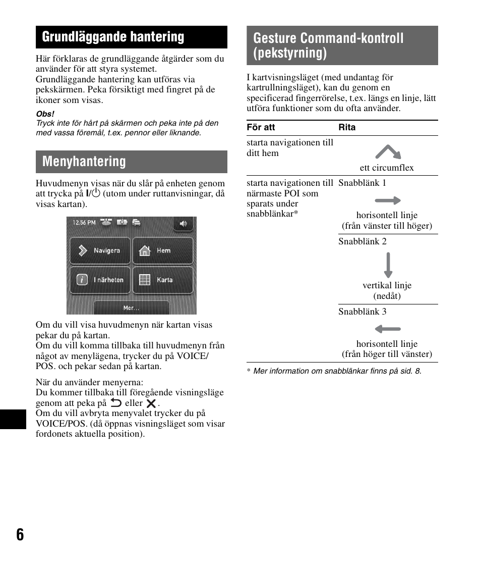 Grundläggande hantering, Menyhantering, Gesture command-kontroll (pekstyrning) | Menyhantering gesture command-kontroll, Pekstyrning) | Sony NV-U72TW User Manual | Page 90 / 116