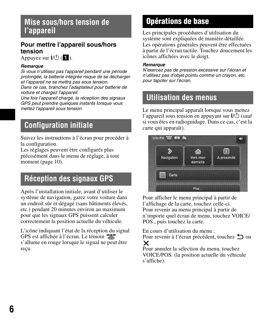 Mise sous/hors tension de l’appareil, Configuration initiale, Réception des signaux gps | Opérations de base, Utilisation des menus | Sony NV-U82B User Manual | Page 36 / 122