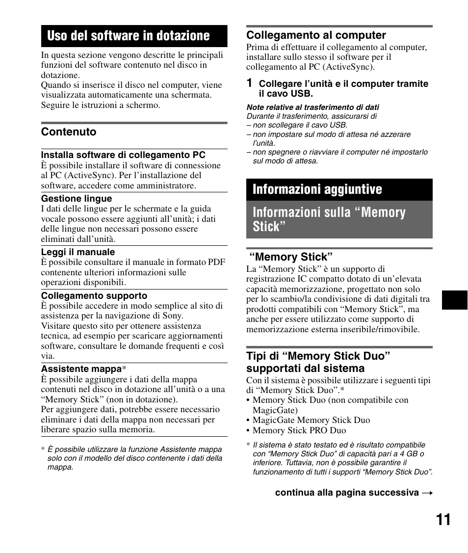 Uso del software in dotazione, Contenuto, Collegamento al computer | Informazioni aggiuntive, Informazioni sulla “memory stick, Memory stick, Tipi di “memory stick duo” supportati dal sistema, Contenuto collegamento al computer | Sony NV-U82B User Manual | Page 71 / 122