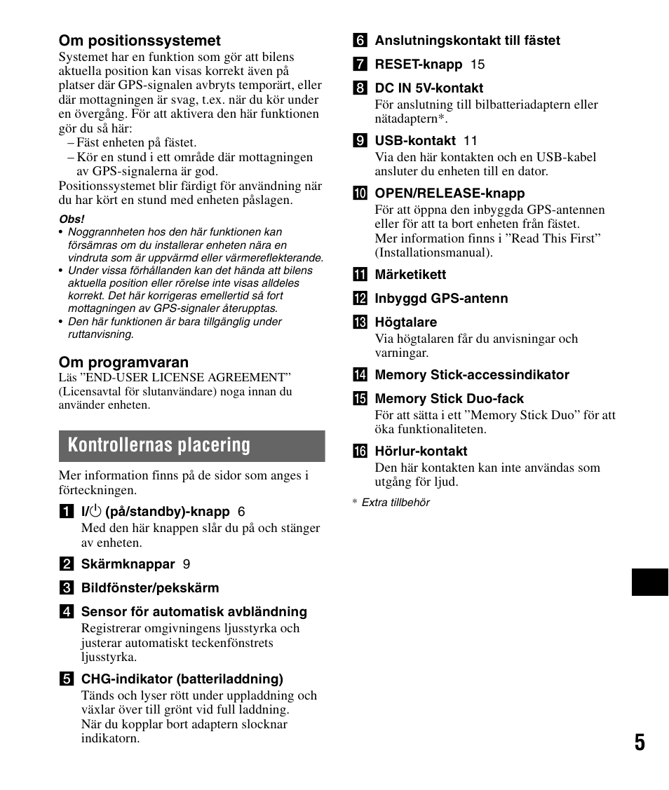 Kontrollernas placering | Sony NV-U82B User Manual | Page 93 / 122