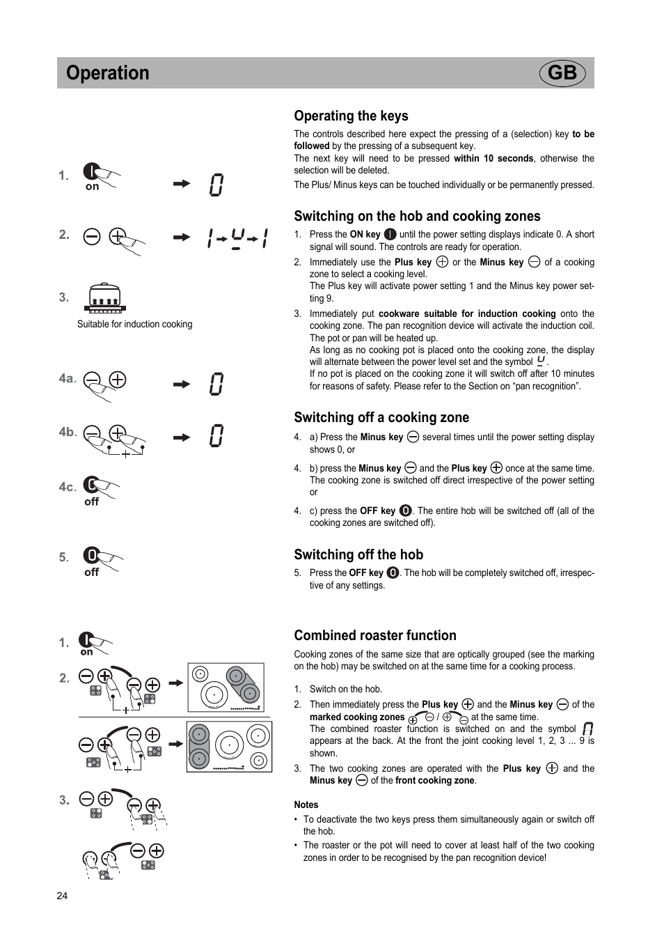 Operation gb, Operating the keys, Switching on the hob and cooking zones | Switching off a cooking zone, Switching off the hob, Combined roaster function | Teka IR 950 User Manual | Page 24 / 120