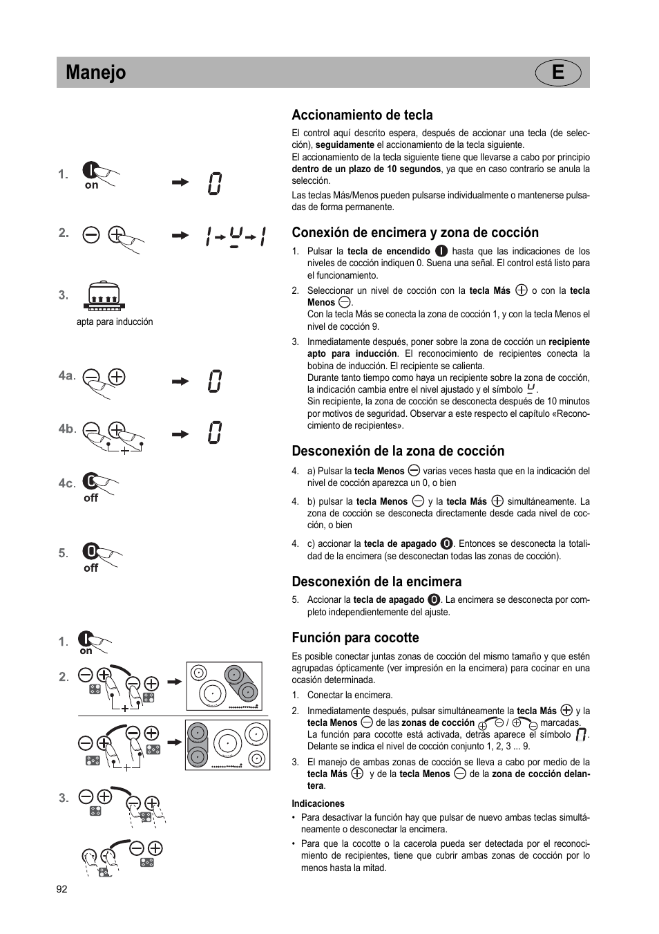 Manejo e, Accionamiento de tecla, Conexión de encimera y zona de cocción | Desconexión de la zona de cocción, Desconexión de la encimera, Función para cocotte | Teka IR 950 User Manual | Page 92 / 120