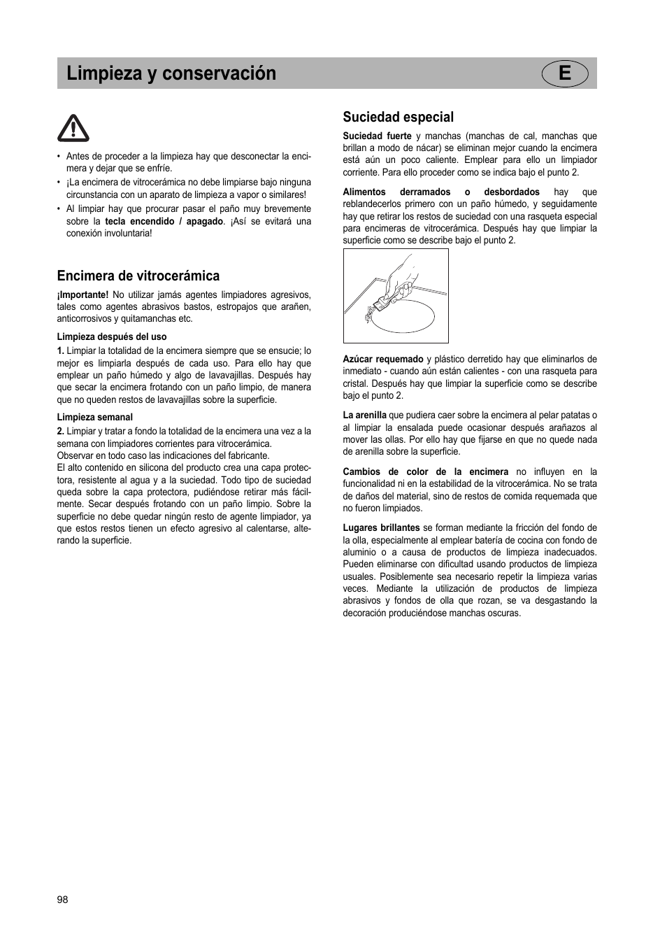 Limpieza y conservación e, Encimera de vitrocerámica, Suciedad especial | Teka IR 950 User Manual | Page 98 / 120