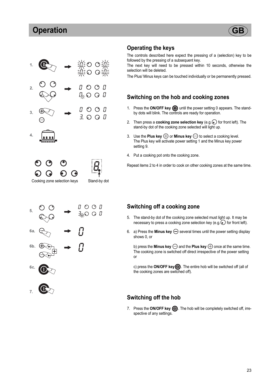 Operation gb, Operating the keys, Switching on the hob and cooking zones | Switching off a cooking zone, Switching off the hob | Teka VR TC 95 4I User Manual | Page 23 / 113