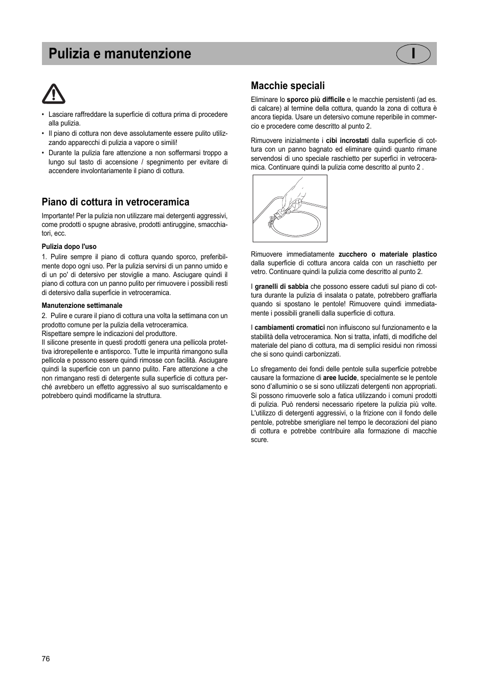 Pulizia e manutenzione i, Piano di cottura in vetroceramica, Macchie speciali | Teka VR TC 95 4I User Manual | Page 76 / 113