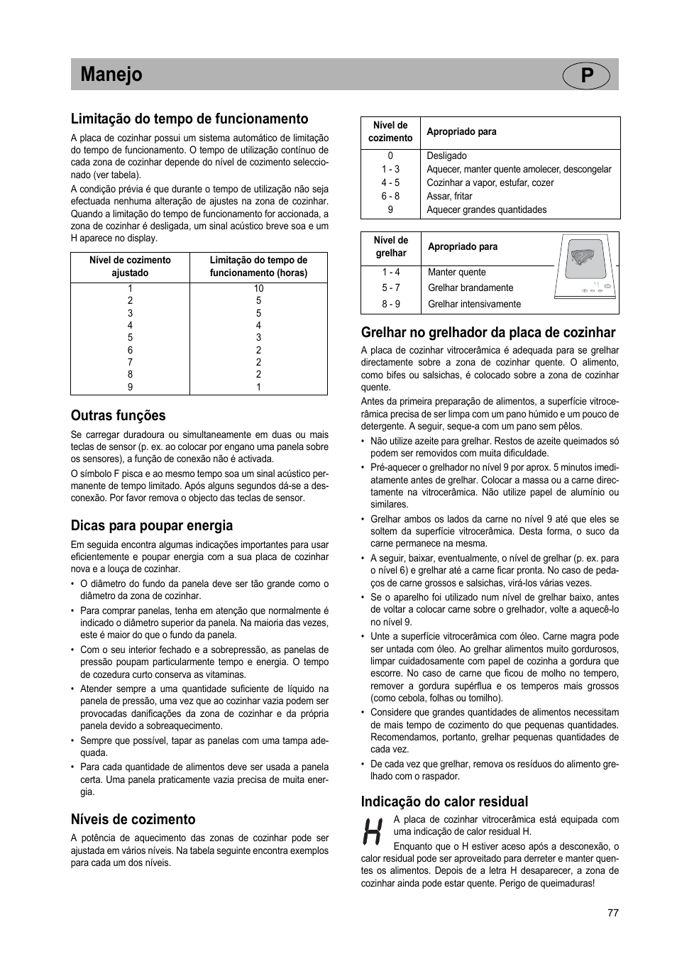 Manejo p, Limitação do tempo de funcionamento, Outras funções | Dicas para poupar energia, Níveis de cozimento, Grelhar no grelhador da placa de cozinhar, Indicação do calor residual | Teka VT TC 1G User Manual | Page 77 / 85