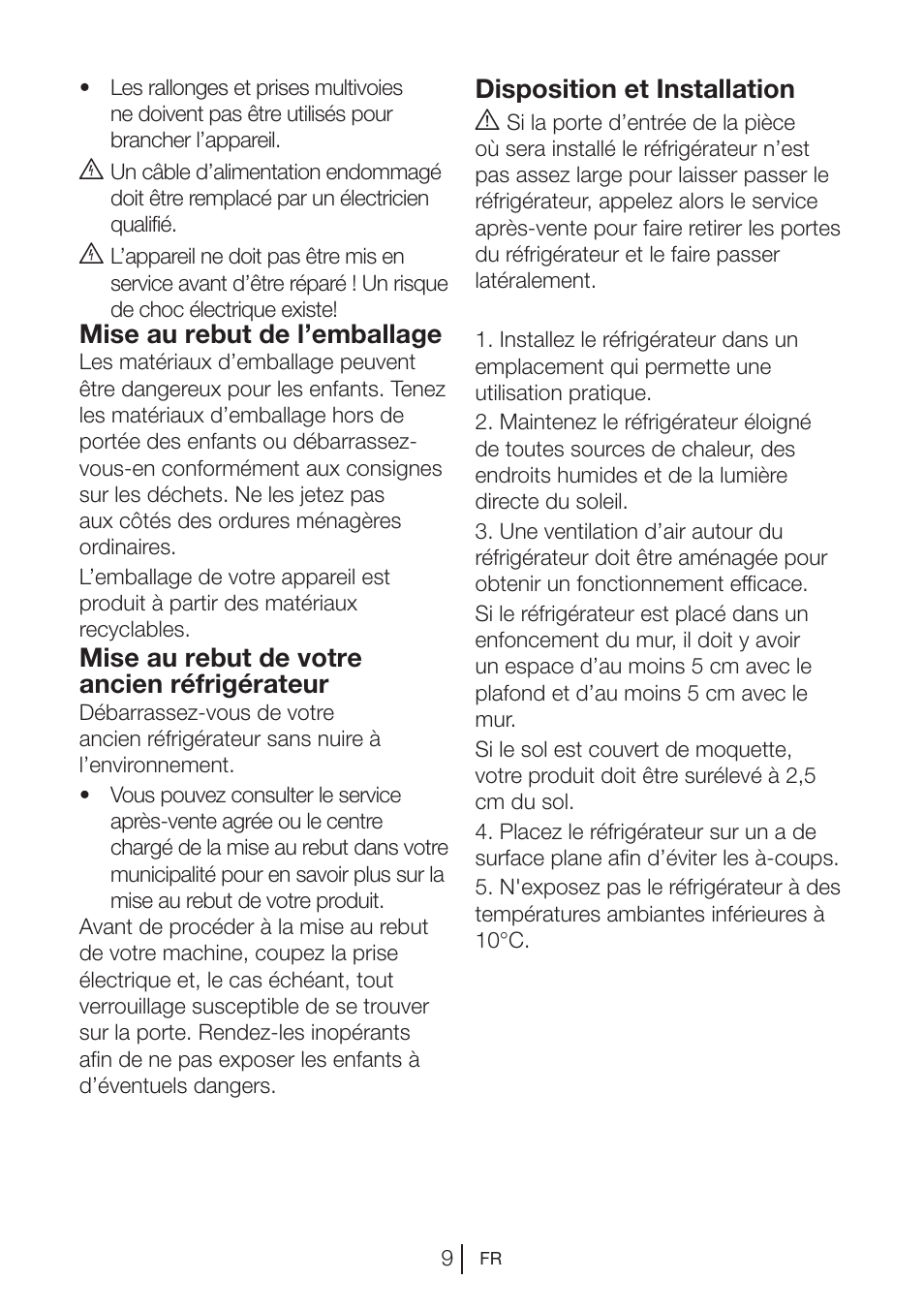 Mise au rebut de l’emballage, Mise au rebut de votre ancien réfrigérateur, Disposition et installation a | Teka RVI 35 User Manual | Page 45 / 160