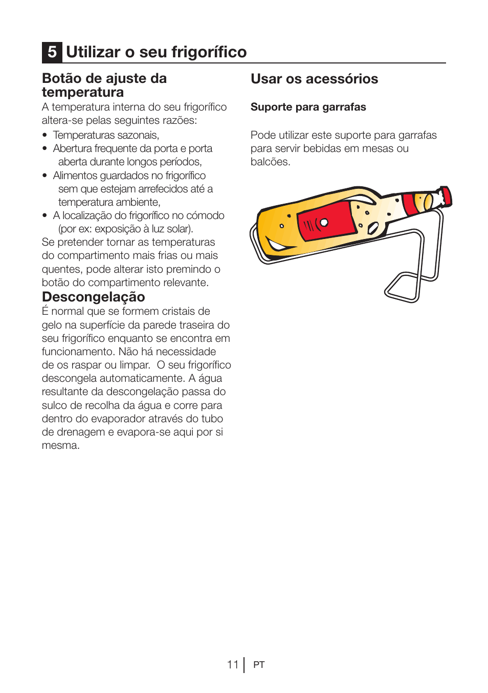 5utilizar o seu frigorífico, Botão de ajuste da temperatura, Descongelação | Usar os acessórios | Teka RVI 35 User Manual | Page 84 / 160