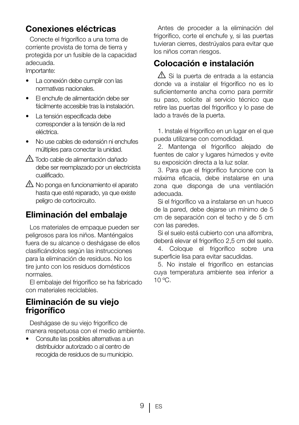 Conexiones eléctricas, Eliminación del embalaje, Eliminación de su viejo frigorífico | Colocación e instalación a | Teka TKI2 145 D User Manual | Page 68 / 98