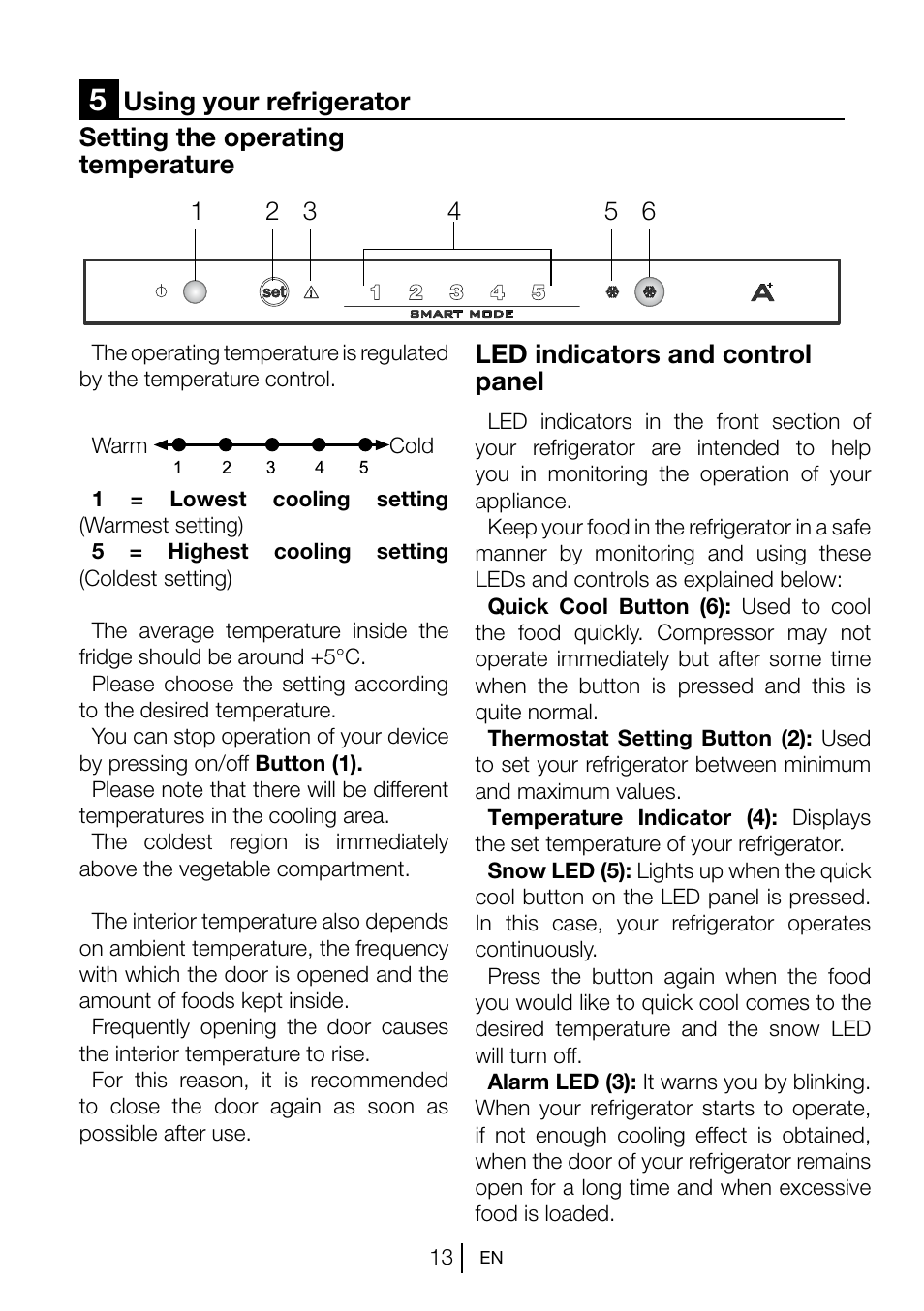 Led indicators and control panel, Setting the operating temperature, Using your refrigerator | Teka TKI2 300 User Manual | Page 14 / 77