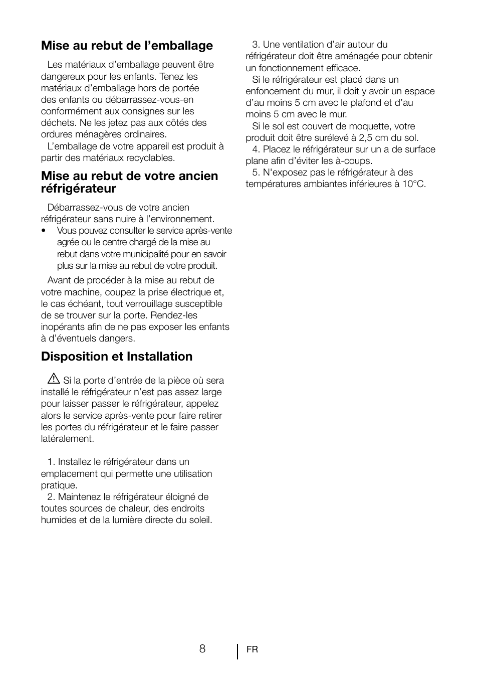 Mise au rebut de l’emballage, Mise au rebut de votre ancien réfrigérateur, Disposition et installation | Teka TKI2 300 User Manual | Page 49 / 77