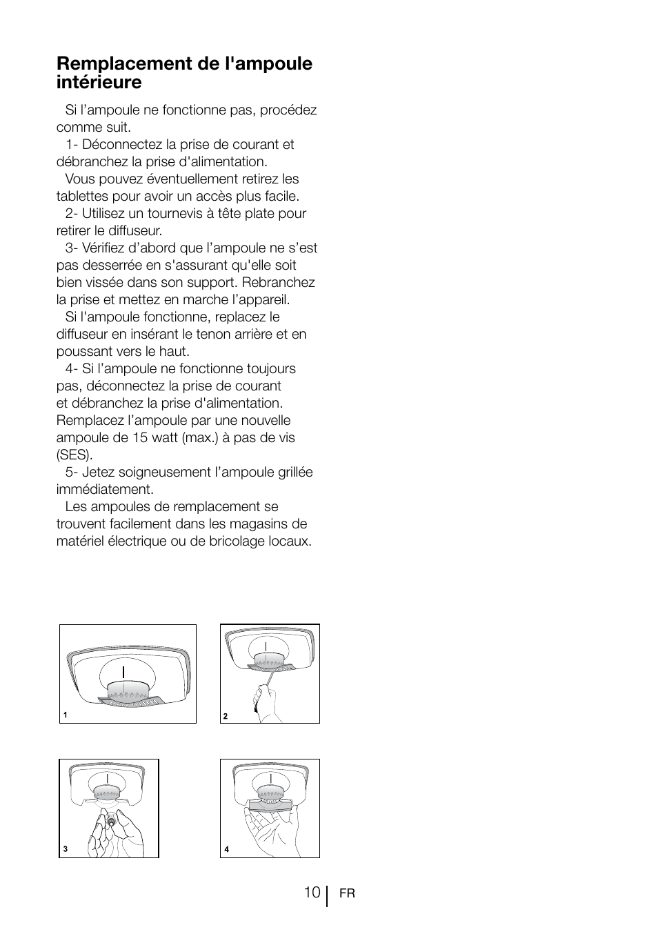 Remplacement de l'ampoule intérieure | Teka CI 342 User Manual | Page 52 / 83