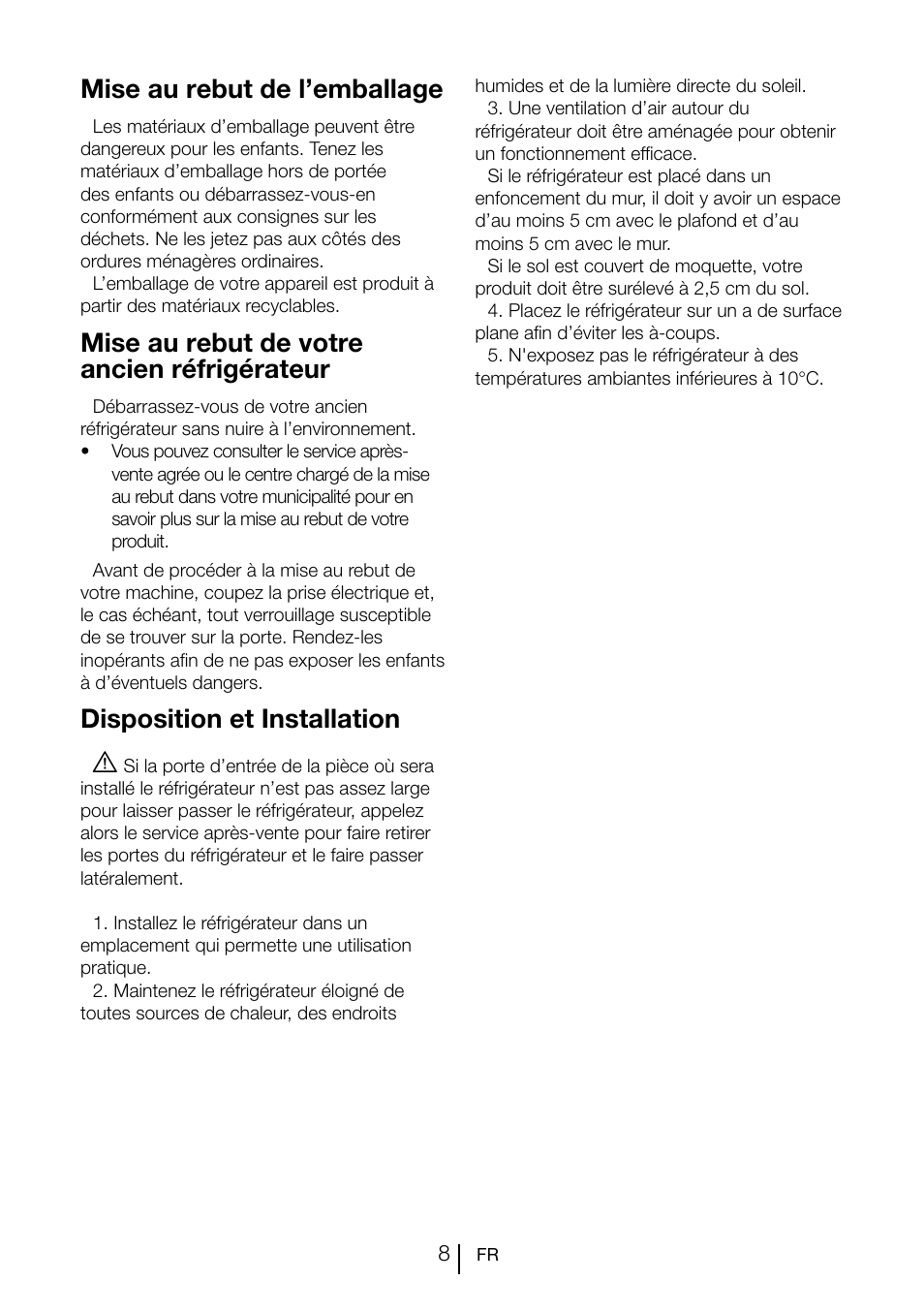 Mise au rebut de l’emballage, Mise au rebut de votre ancien réfrigérateur, Disposition et installation a | Teka CI2 350 NF User Manual | Page 52 / 82