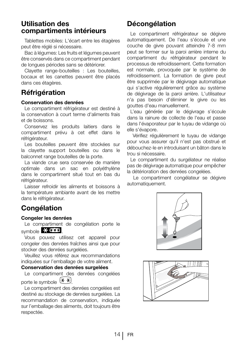 Utilisation des compartiments intérieurs, Réfrigération, Congélation | Décongélation | Teka CI2 350 NF User Manual | Page 58 / 82