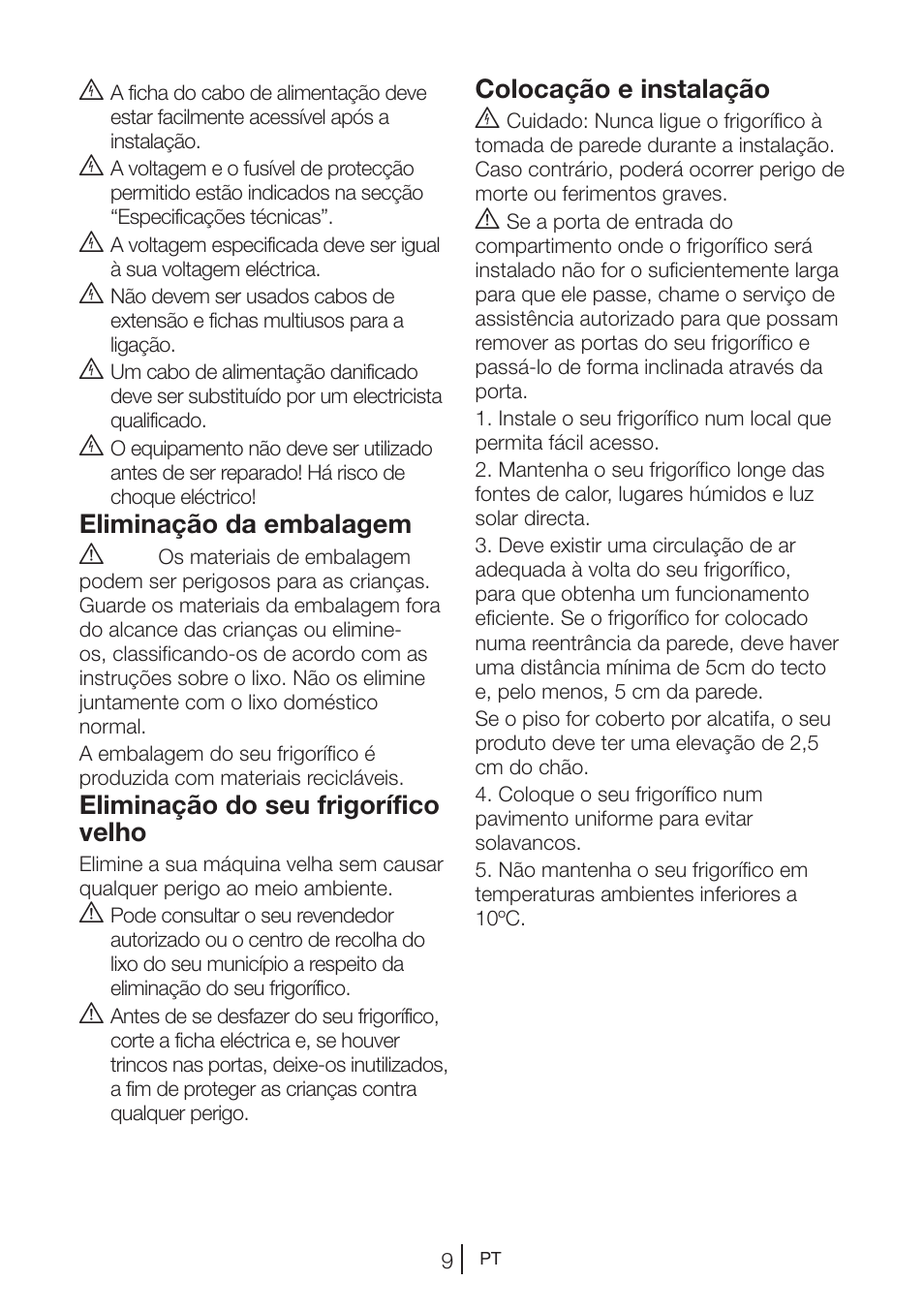 Eliminação da embalagem a, Eliminação do seu frigorífico velho, Colocação e instalação b | Teka NF2 650 X User Manual | Page 142 / 263