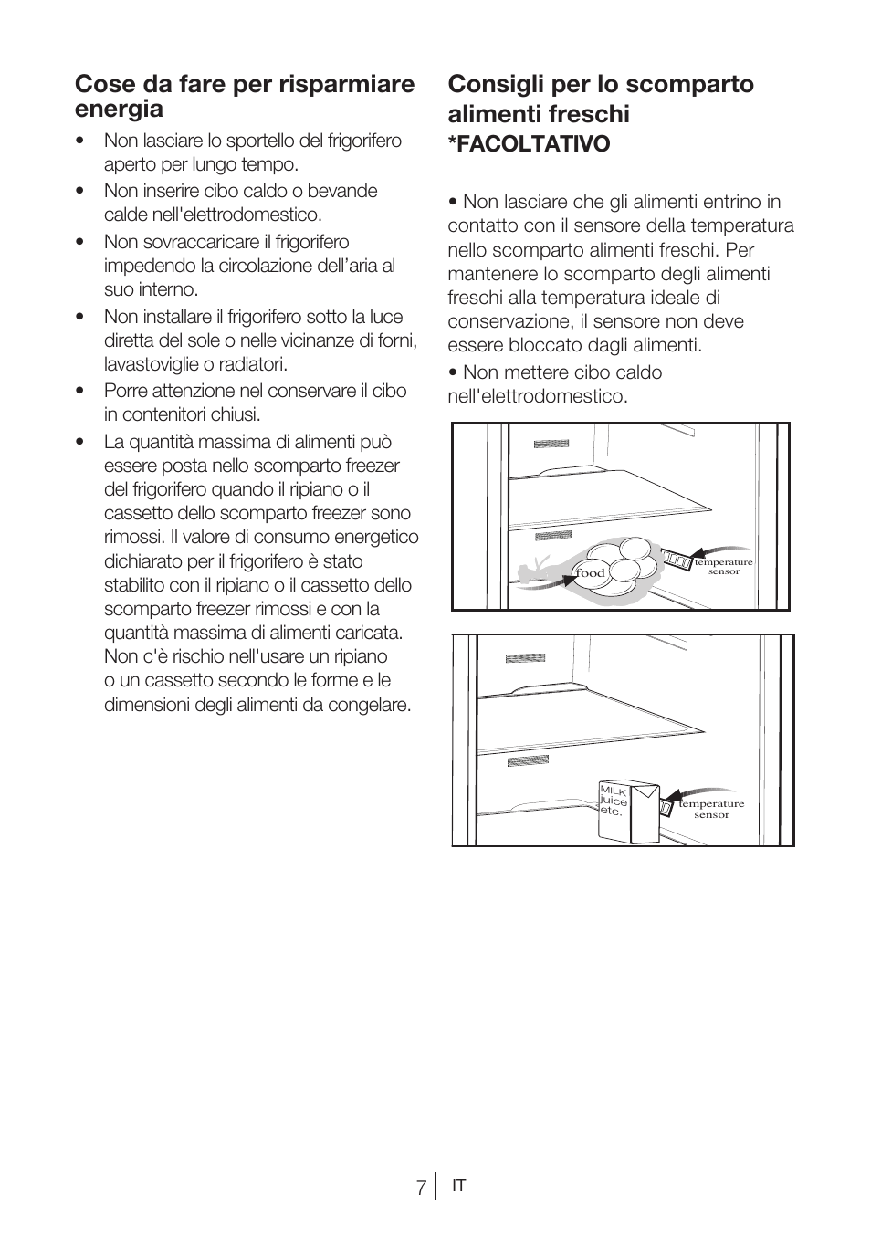 Cose da fare per risparmiare energia, Consigli per lo scomparto alimenti freschi, Facoltativo | Teka NF2 650 X User Manual | Page 173 / 263