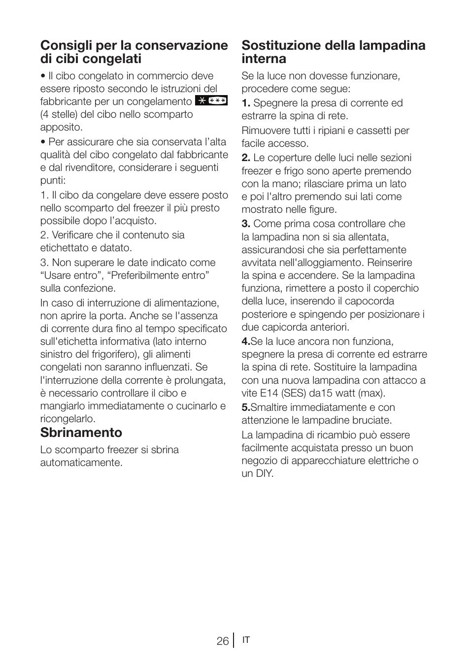 Sostituzione della lampadina interna, Consigli per la conservazione di cibi congelati, Sbrinamento | Teka NF2 650 X User Manual | Page 192 / 263