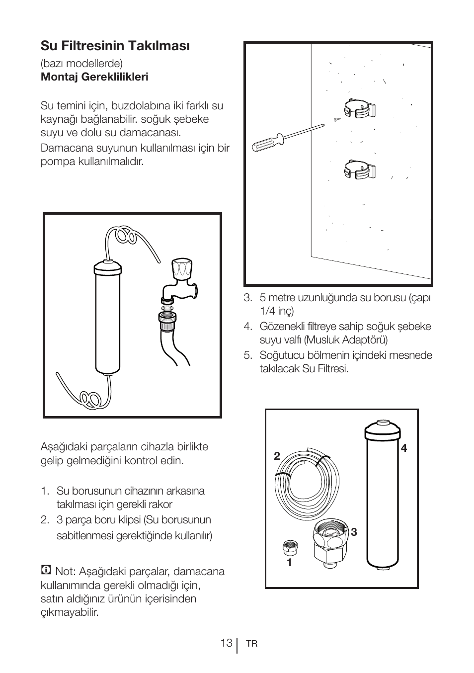 Su filtresinin takılması | Teka NF2 650 X User Manual | Page 243 / 263