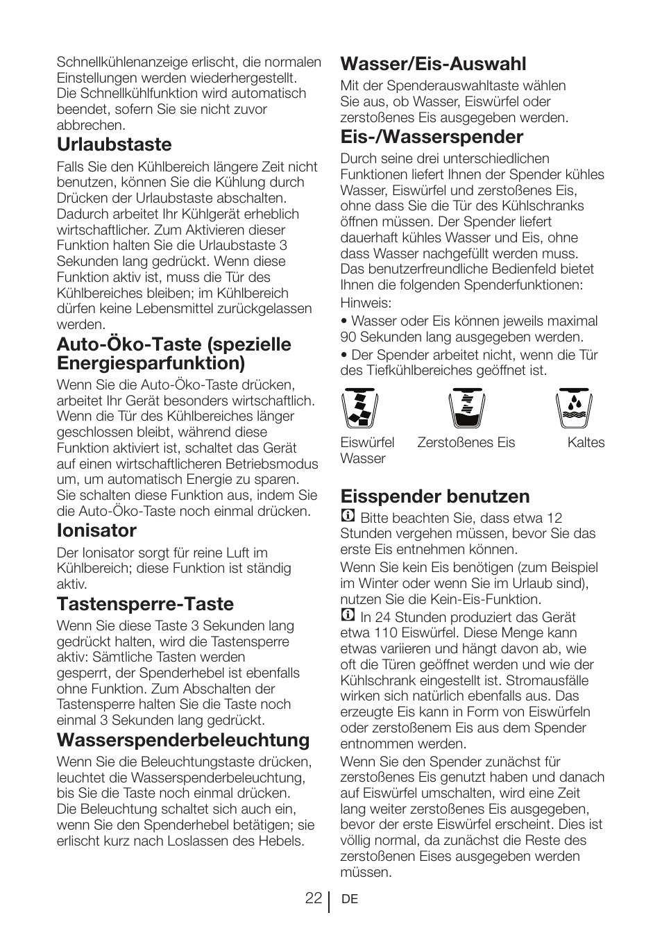 Urlaubstaste, Auto-öko-taste (spezielle energiesparfunktion), Ionisator | Tastensperre-taste, Wasserspenderbeleuchtung, Wasser/eis-auswahl, Eis-/wasserspender, Eisspender benutzen c | Teka NF2 650 X User Manual | Page 55 / 263