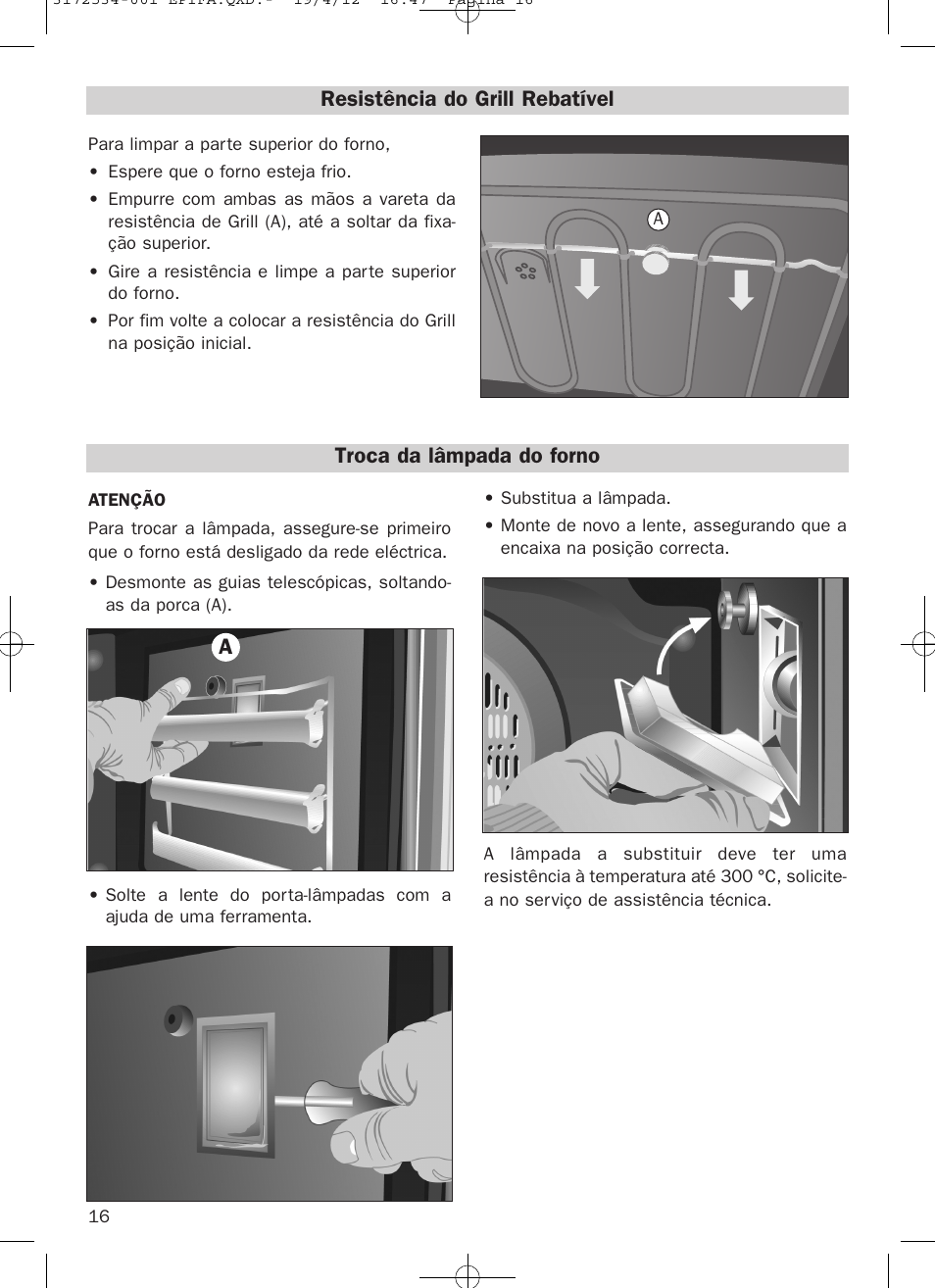 Resistência do grill rebatível, Troca da lâmpada do forno | Teka Hydroclean HKL 840 User Manual | Page 16 / 40