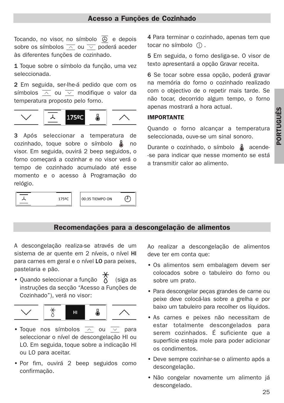 Acesso a funções de cozinhado, Recomendações para a descongelação de alimentos | Teka Hydroclean HL 890 User Manual | Page 25 / 92