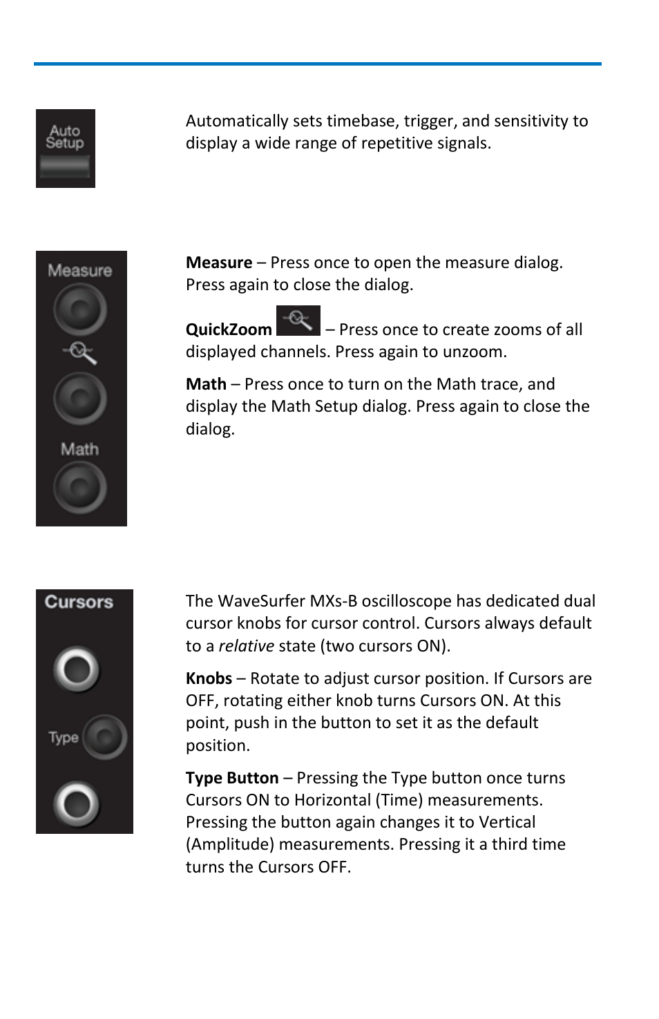 Autosetup button, Measure, zoom, and math quick buttons, Cursor knobs and buttons | Teledyne LeCroy WaveSurfer MXs-B Getting Started Manual User Manual | Page 18 / 126