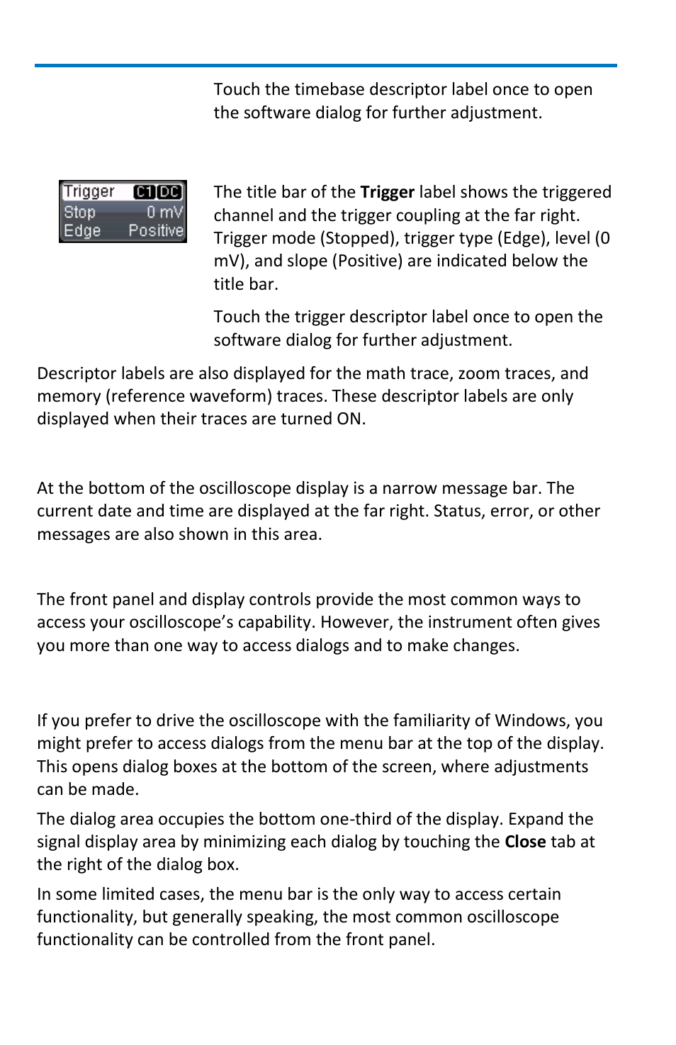 Message bar, Alternative access methods, Top menu bar | Teledyne LeCroy WaveSurfer MXs-B Getting Started Manual User Manual | Page 26 / 126