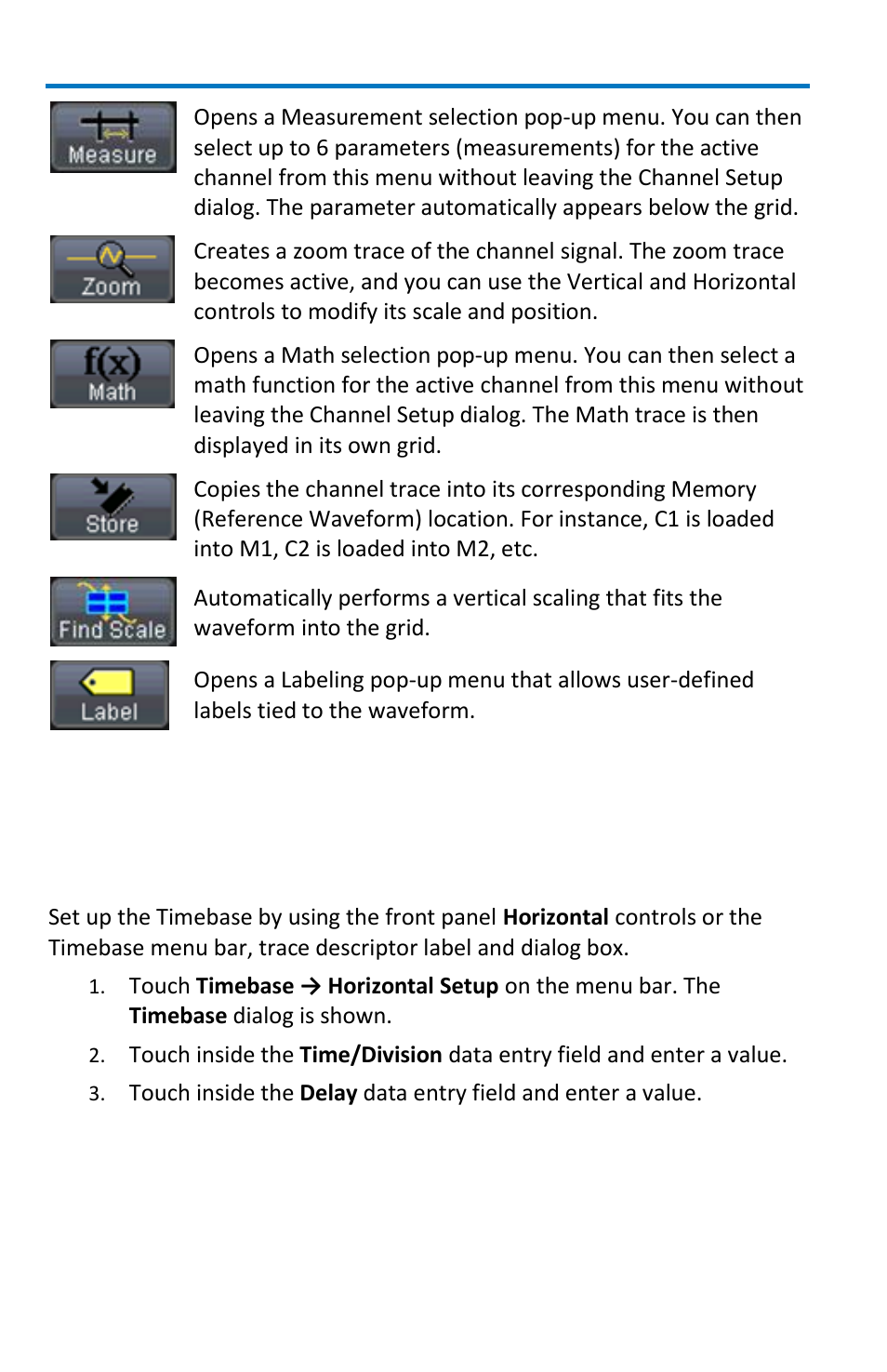 Timebase, Timebase setup and control | Teledyne LeCroy WaveSurfer MXs-B Getting Started Manual User Manual | Page 30 / 126