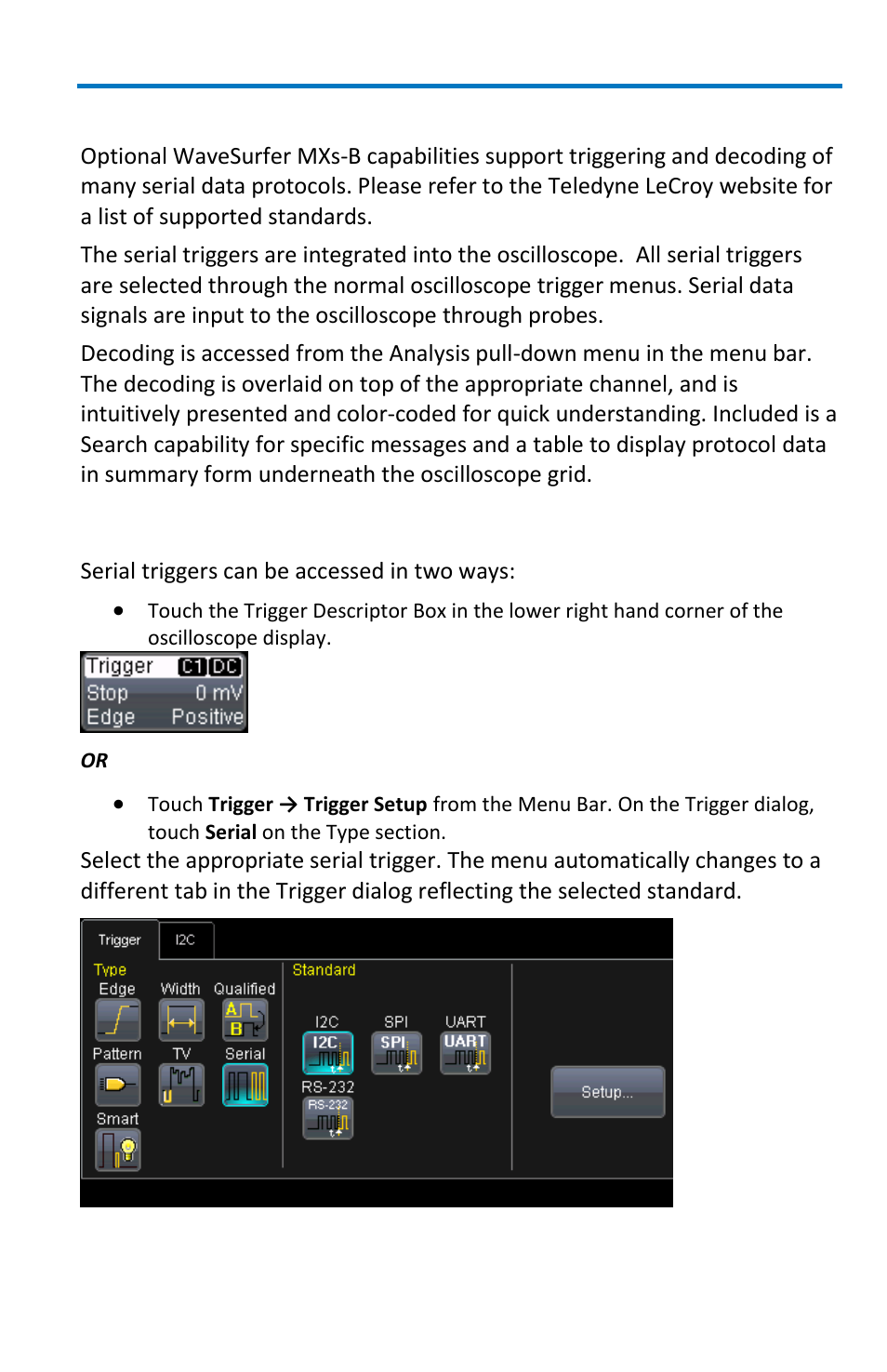 Serial trigger and decode (optional), Accessing serial decode triggers | Teledyne LeCroy WaveSurfer MXs-B Getting Started Manual User Manual | Page 43 / 126
