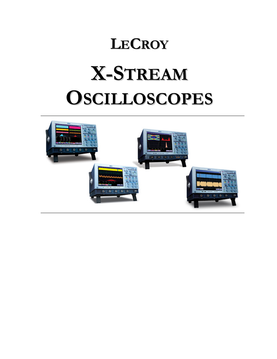 Teledyne LeCroy X-STREAM OSCILLOSCOPES Remote Control User Manual | 305 pages