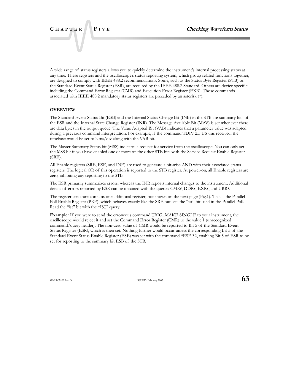 Use status registers, Overview | Teledyne LeCroy X-STREAM OSCILLOSCOPES Remote Control User Manual | Page 69 / 305