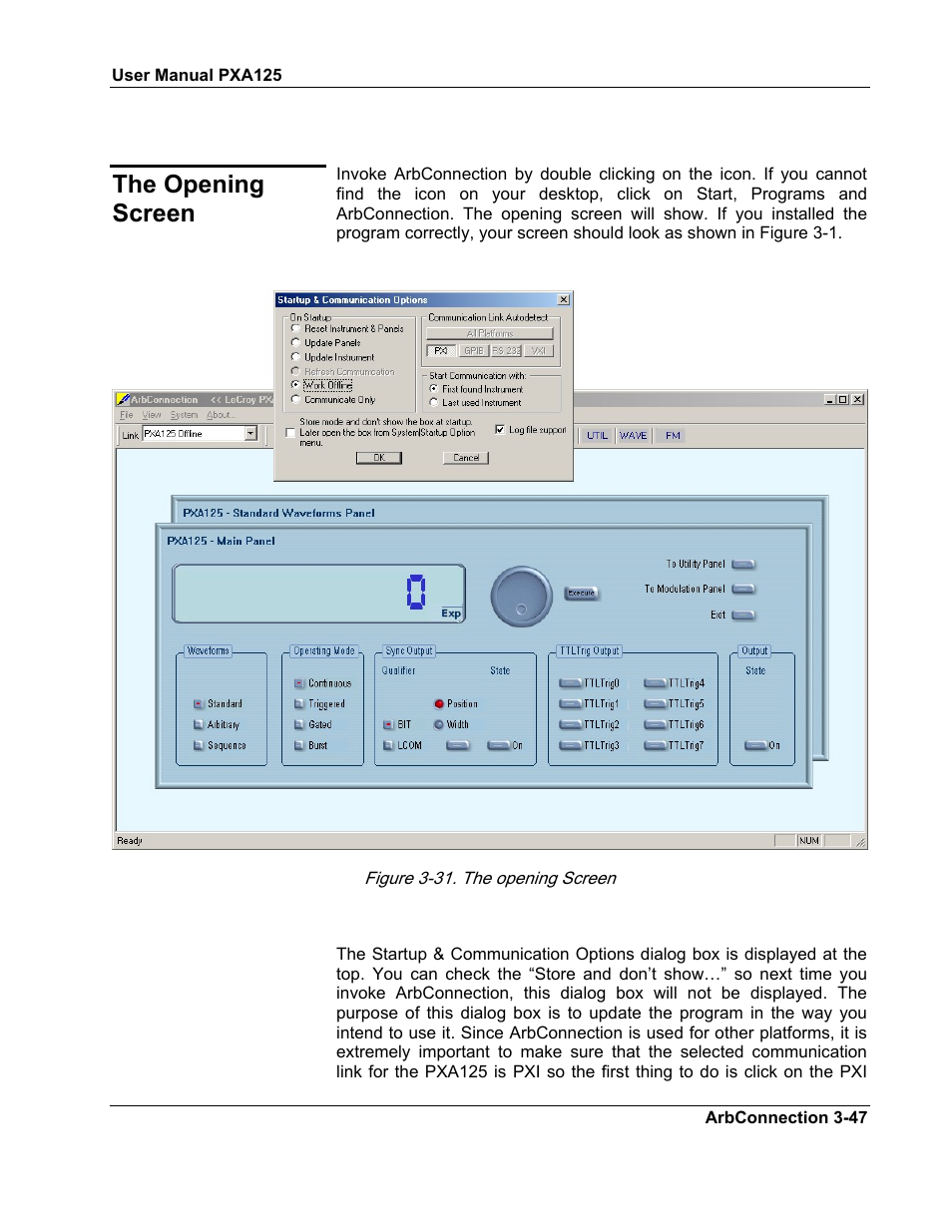 The opening screen | Teledyne LeCroy PXA125 User Manual | Page 61 / 219