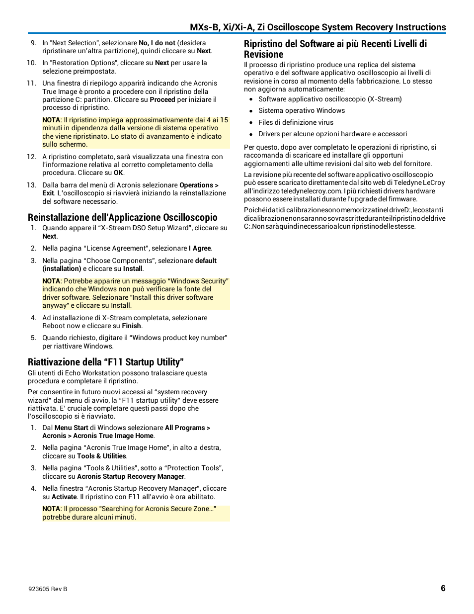 Reinstallazione dell’applicazione oscilloscopio, Riattivazione della “f11 startup utility | Teledyne LeCroy Oscilloscope System Recovery User Manual | Page 6 / 8