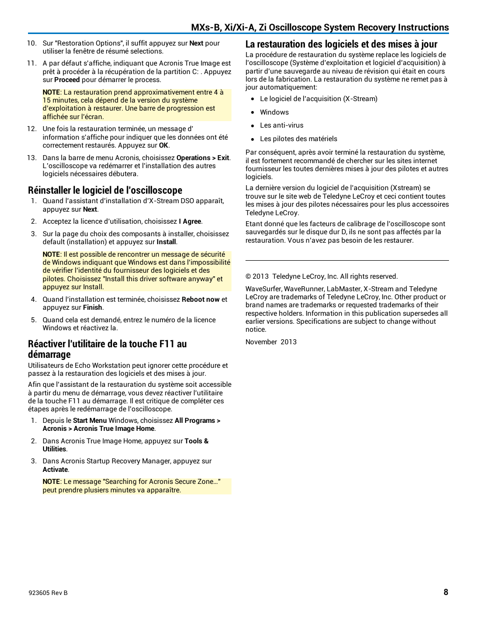 Réinstaller le logiciel de l’oscilloscope, La restauration des logiciels et des mises à jour | Teledyne LeCroy Oscilloscope System Recovery User Manual | Page 8 / 8