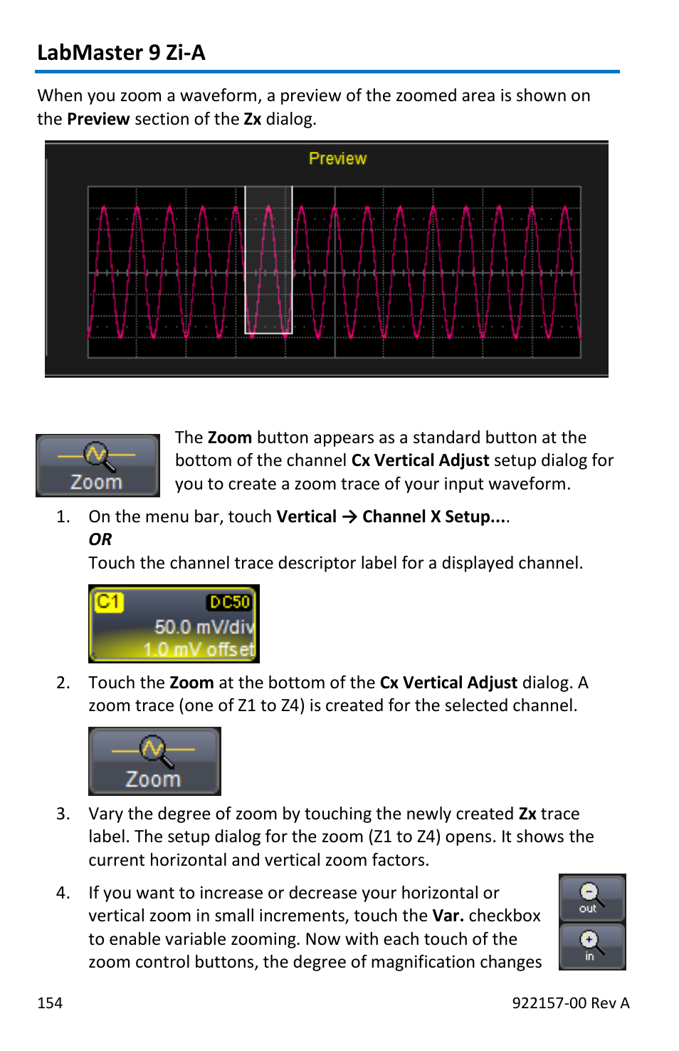 Labmaster 9 zi-a, Zooming a single channel | Teledyne LeCroy LabMaster 9Zi-A User Manual | Page 162 / 264