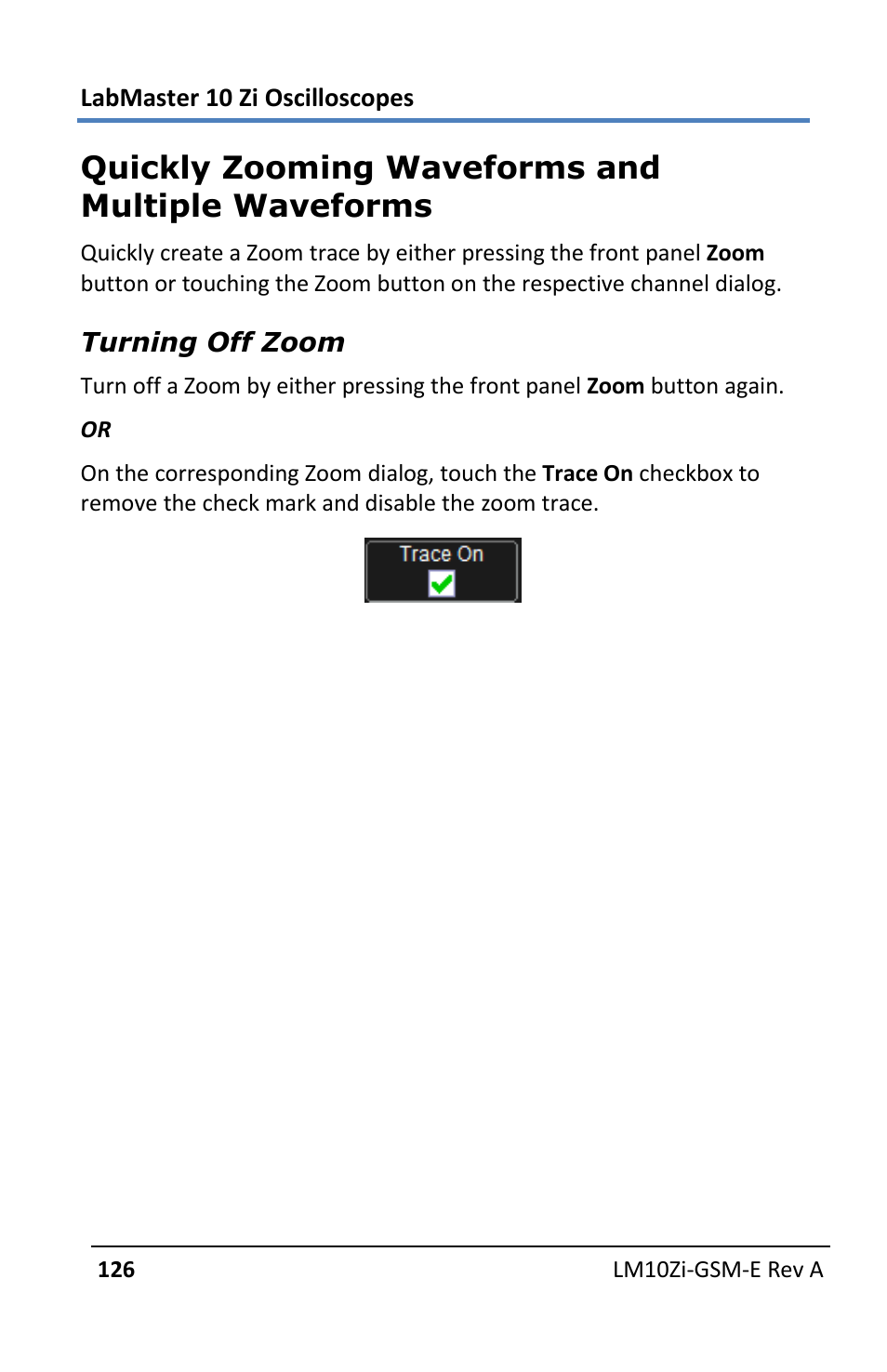 Quickly zooming waveforms and multiple waveforms | Teledyne LeCroy LabMaster 10Zi Getting Started Manual User Manual | Page 133 / 236