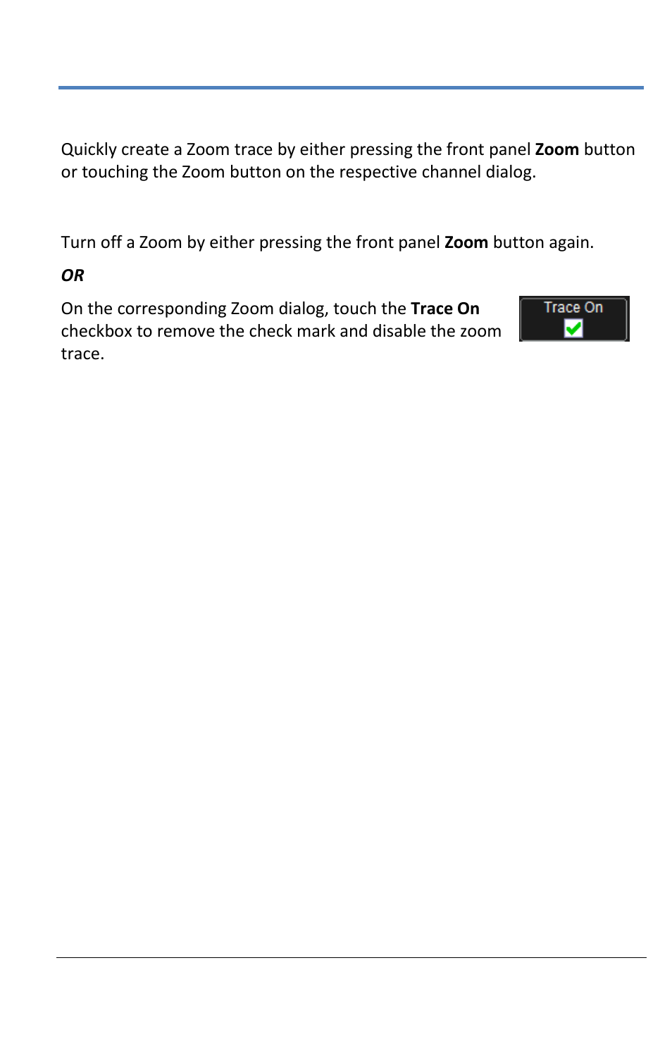 Quick zoom, Turning off zoom | Teledyne LeCroy LabMaster 10Zi Operators Manual User Manual | Page 111 / 198