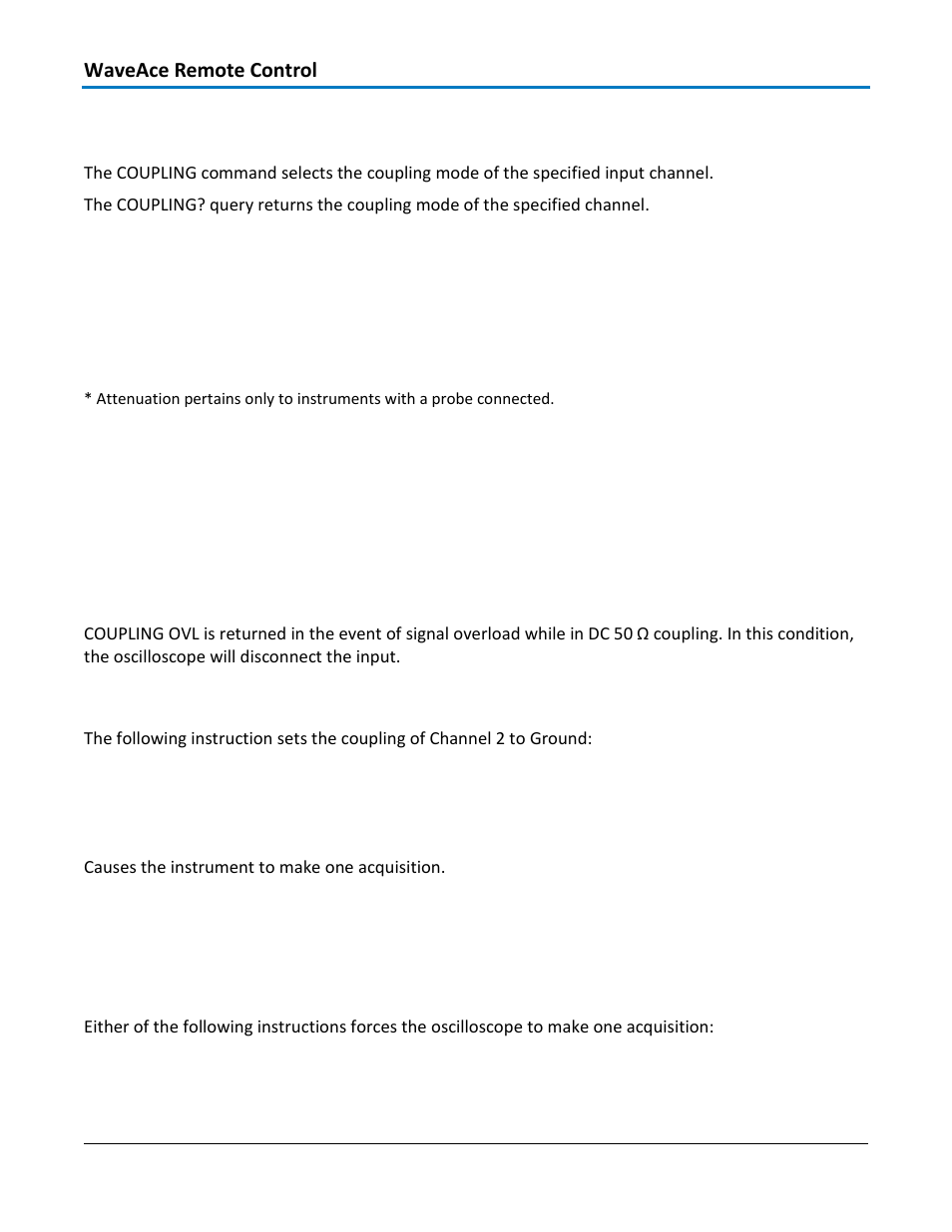 Acquisition - coupling, cpl, Command syntax, Query syntax | Response format, Example, Acquisition - force_trigger, frtr | Teledyne LeCroy WaveAce 1000_2000 Remote Control User Manual | Page 24 / 92