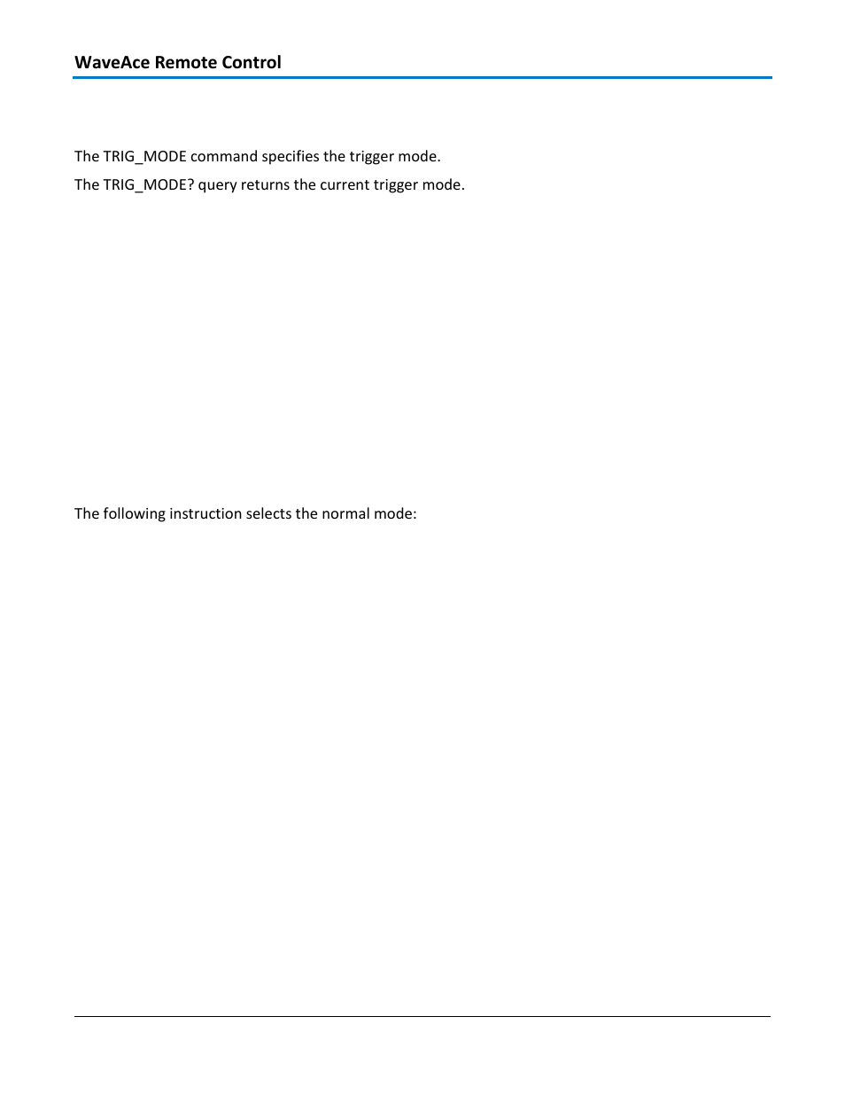 Acquisition - trig_mode, trmd, Command syntax, Query syntax | Response format, Example, Related commands | Teledyne LeCroy WaveAce 1000_2000 Remote Control User Manual | Page 32 / 92