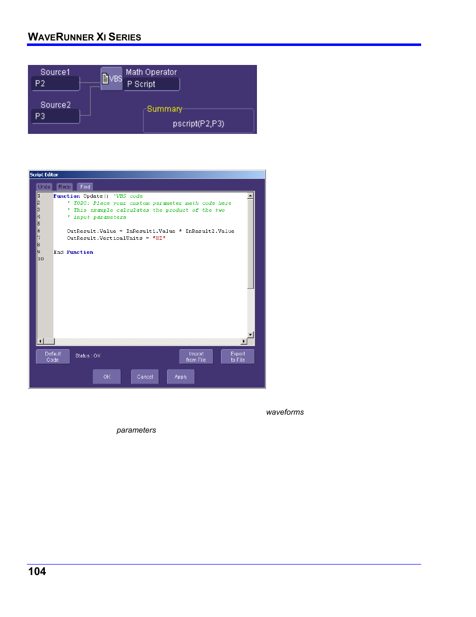 Parameter script parameter math, Param script vs. p script | Teledyne LeCroy WaveRunner XI SERIES Operator’s Manual User Manual | Page 104 / 233