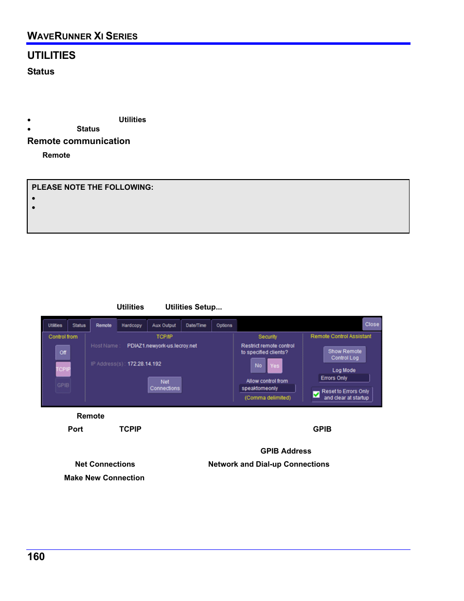Utilities, Status, Accessing the status dialog | Remote communication, Remote communication setup, Tilities | Teledyne LeCroy WaveRunner XI SERIES Operator’s Manual User Manual | Page 160 / 233