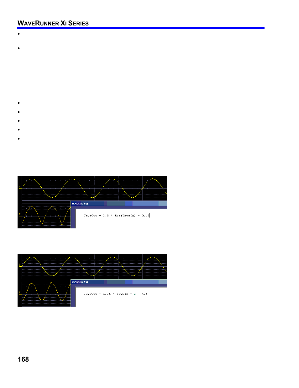 Solutions, Examples, Example 1: simple math functions using vbscript | Teledyne LeCroy WaveRunner XI SERIES Operator’s Manual User Manual | Page 168 / 233