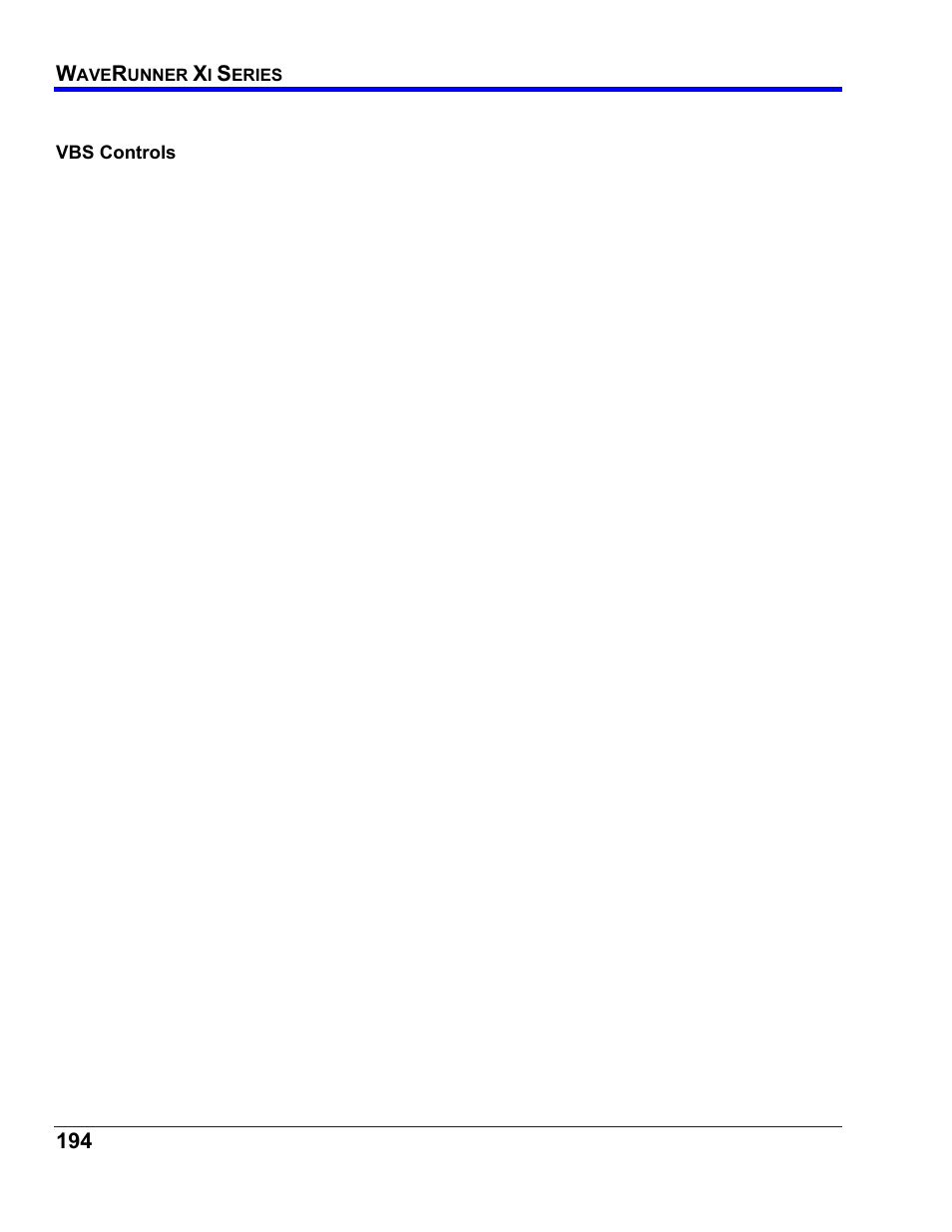 Vbs controls, If . . . then . . . else . . . end if | Teledyne LeCroy WaveRunner XI SERIES Operator’s Manual User Manual | Page 194 / 233