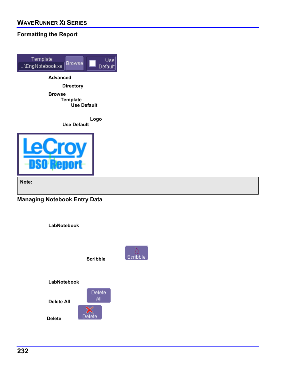 Formatting the report, Managing notebook entry data, Adding annotations | Deleting notebook entries | Teledyne LeCroy WaveRunner XI SERIES Operator’s Manual User Manual | Page 232 / 233
