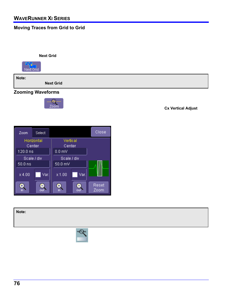 Moving traces from grid to grid, Moving a channel or math trace, Zooming waveforms | Teledyne LeCroy WaveRunner XI SERIES Operator’s Manual User Manual | Page 76 / 233