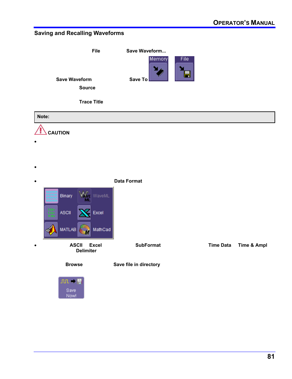 Saving and recalling waveforms, Saving waveforms | Teledyne LeCroy WaveRunner XI SERIES Operator’s Manual User Manual | Page 81 / 233