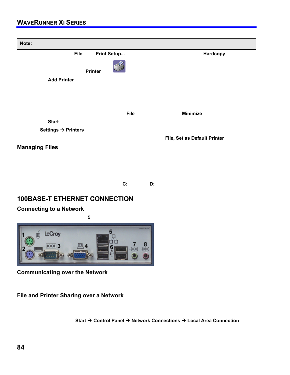 Adding printers and drivers, Changing the default printer, Managing files | Hard disk partitions, 100base-t ethernet connection, Connecting to a network, Communicating over the network, File and printer sharing over a network, 100b, Thernet | Teledyne LeCroy WaveRunner XI SERIES Operator’s Manual User Manual | Page 84 / 233