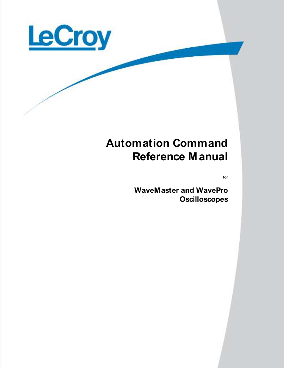 Teledyne LeCroy WavePro Automation Command User Manual | 667 pages