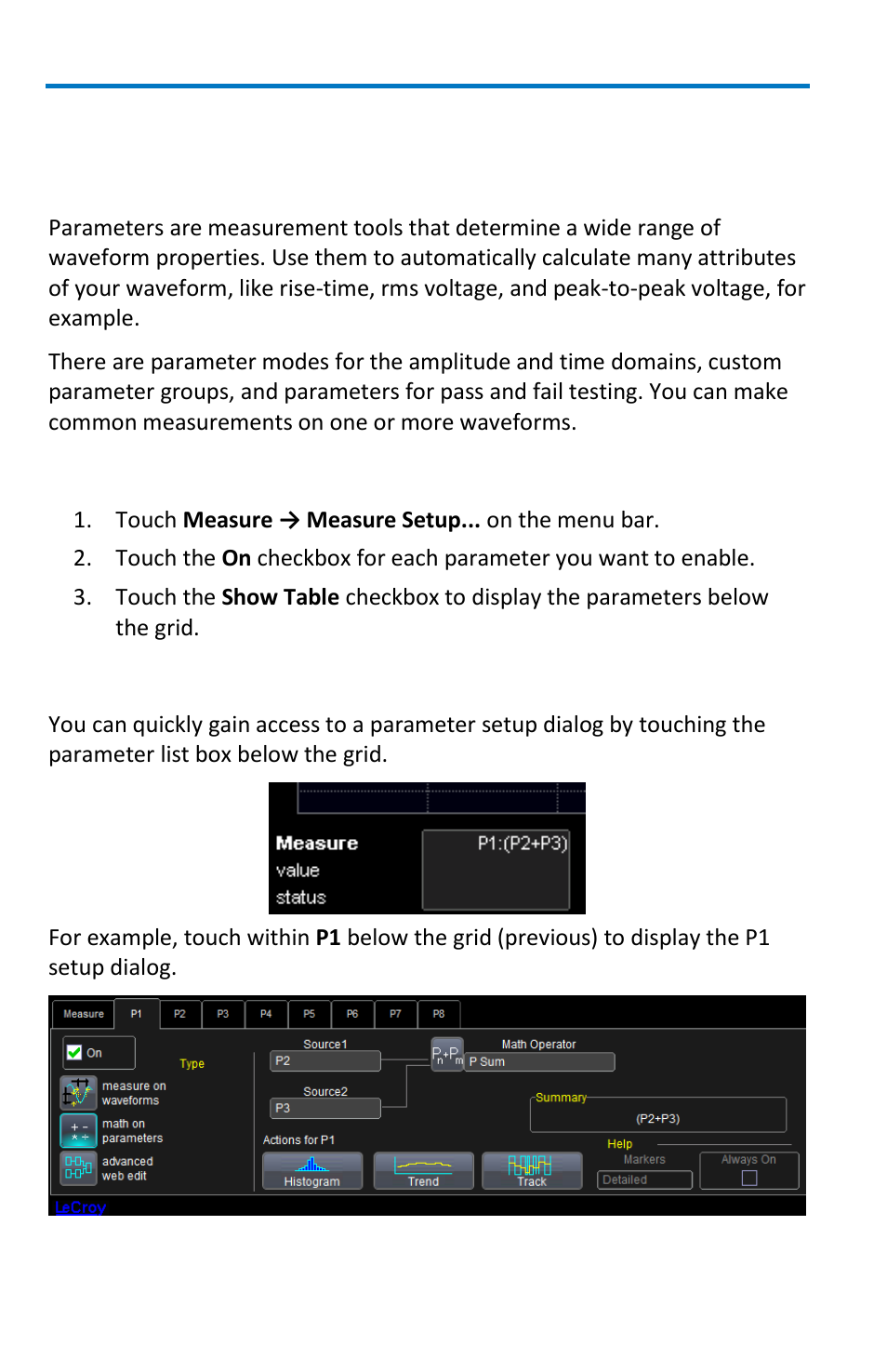 Measurement parameters, Overview, Turning on parameters | Quick access to parameter setup dialogs | Teledyne LeCroy WaveMaster 8 Zi_Zi-A User Manual | Page 100 / 190